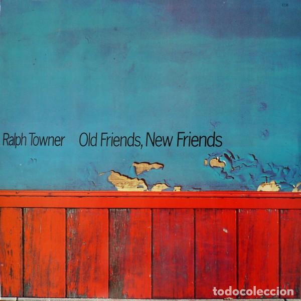 Discos de vinilo: Ralph Towner &lrm;&ndash; Old Friends, New Friends LP 1980 SPAIN ECM