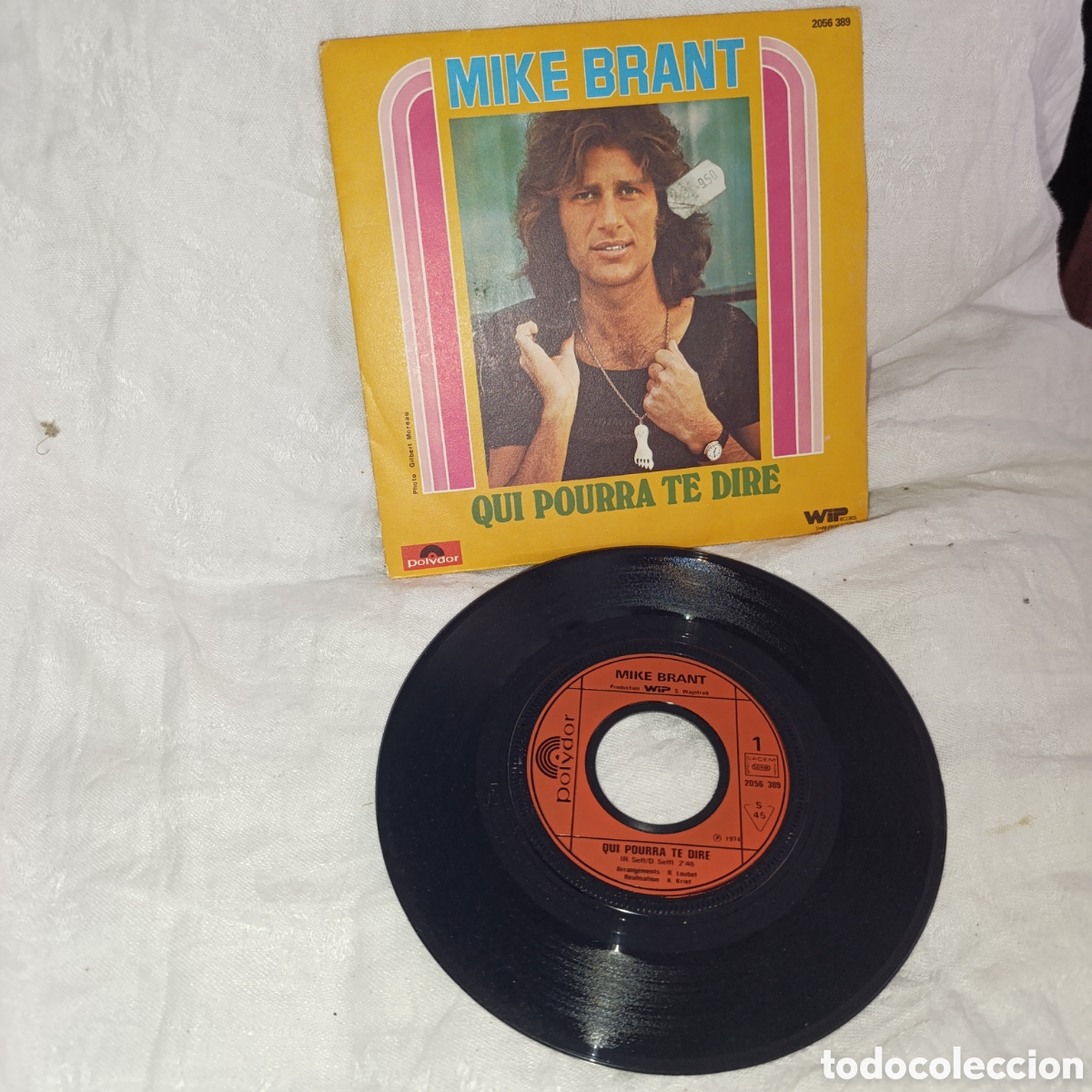 Discos de vinilo: Vinilo Single 7&rdquo; Mike Brant &ndash; Qui Pourra Te Dire (1974) Original