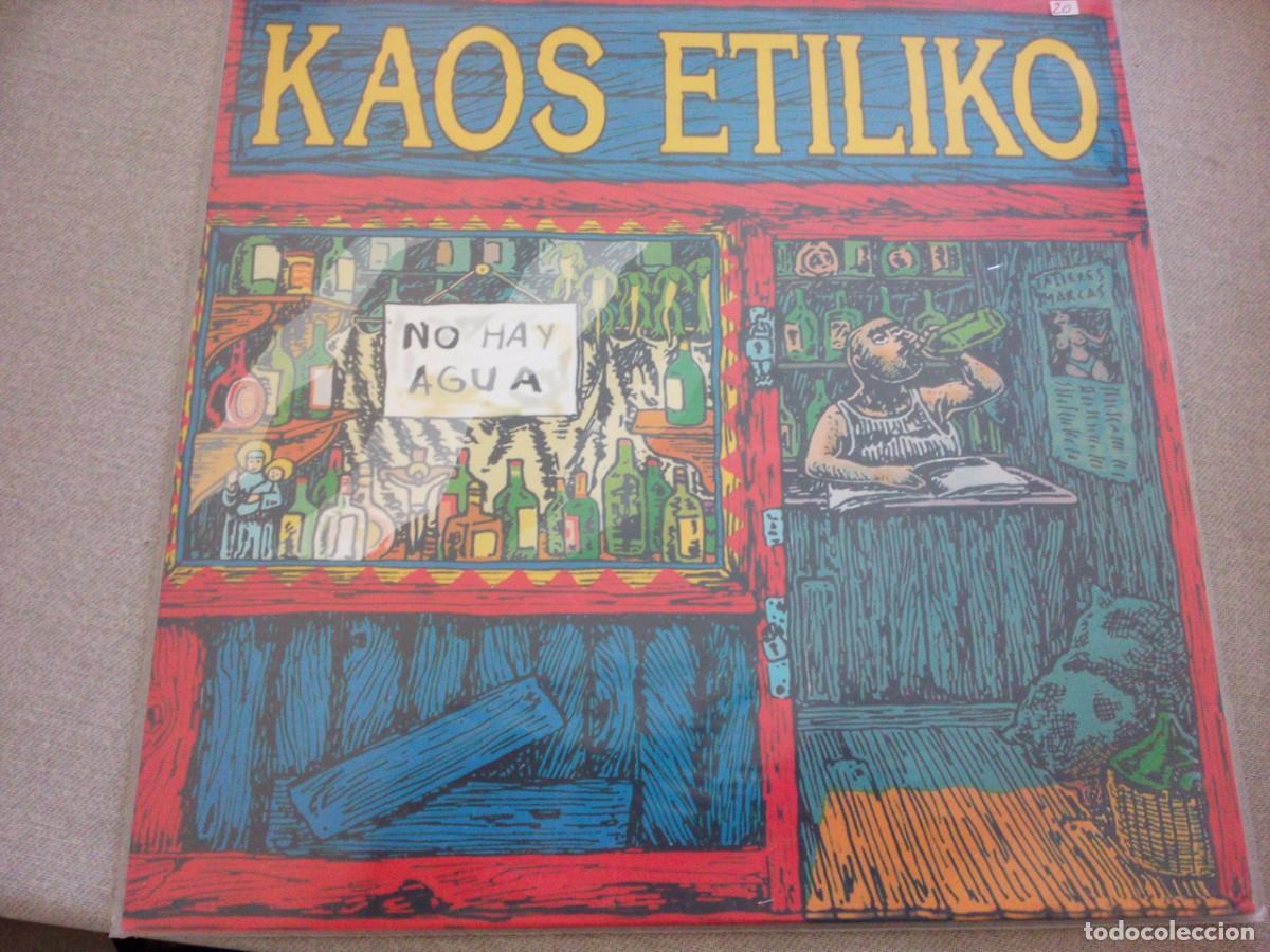 Discos de vinilo: KAOS ETILIKO NO HAY AGUA LP