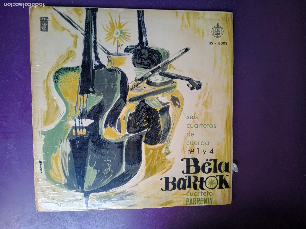 Discos de vinilo: BELA BARTOK - 6 CUARTETOS DE CUERDA, CUARTETO PARRENIN - LP HISPAVOX VEGA 195?