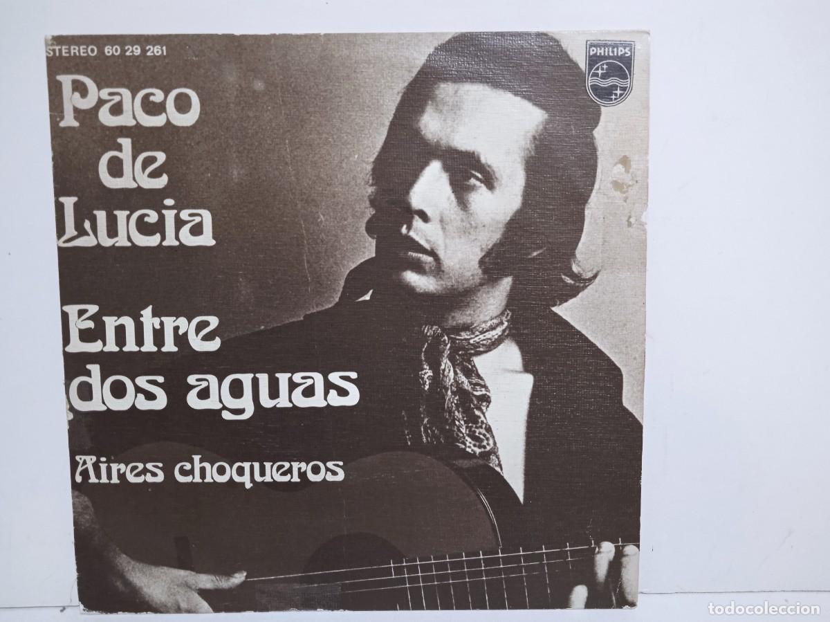 Discos de vinilo: Paco De Lucia - Entre Dos Aguas / Aires Choqueros - Single - 1974