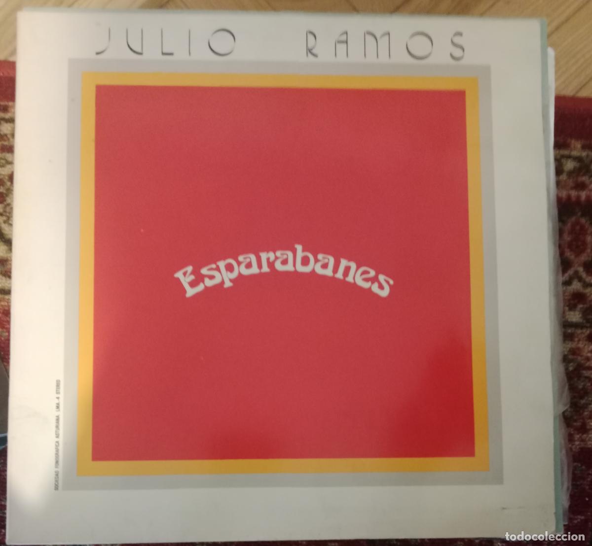 Discos de vinilo: Julio Ramos &ndash; Esparabanes Lp Espa&ntilde;a 1980