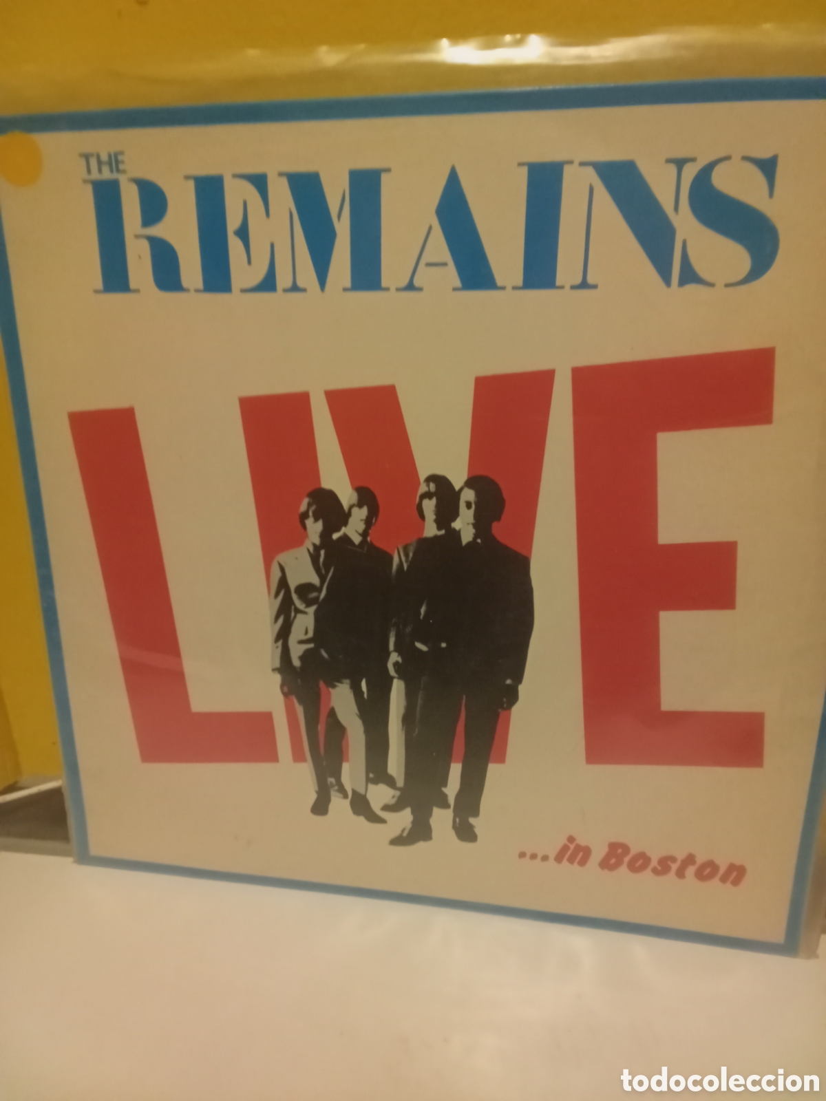 Discos de vinilo: THE REMAINS &rdquo; Live in Boston&rdquo; Eva Records 1988 .Grabado en 1966 mitad Live mitad estudio.