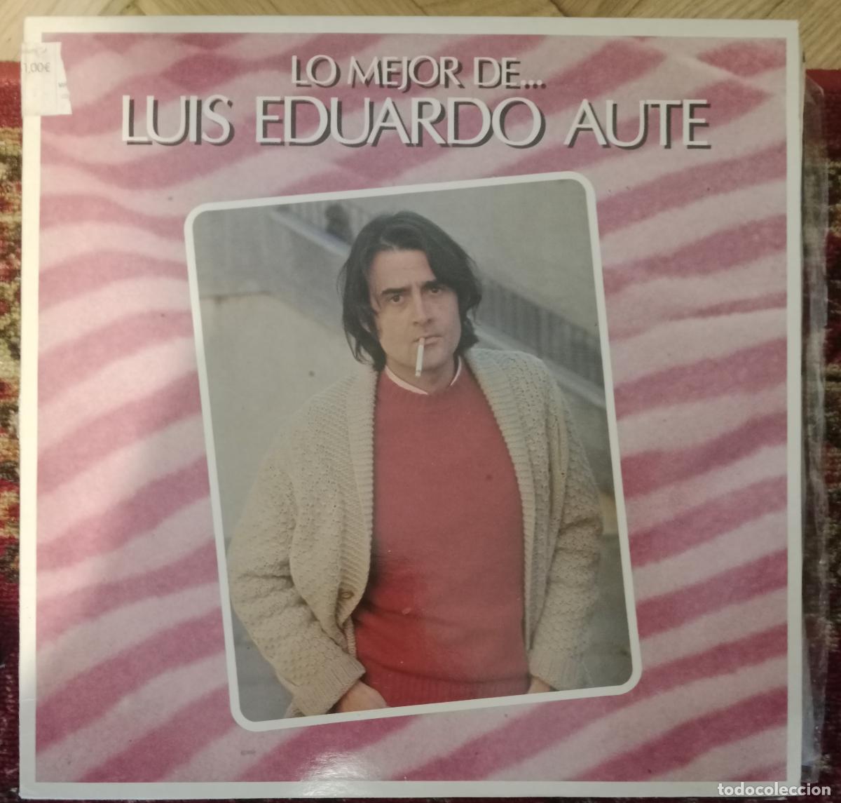 Discos de vinilo: Luis Eduardo Aute &ndash; Lo Mejor De...Luis Eduardo Aute Lp