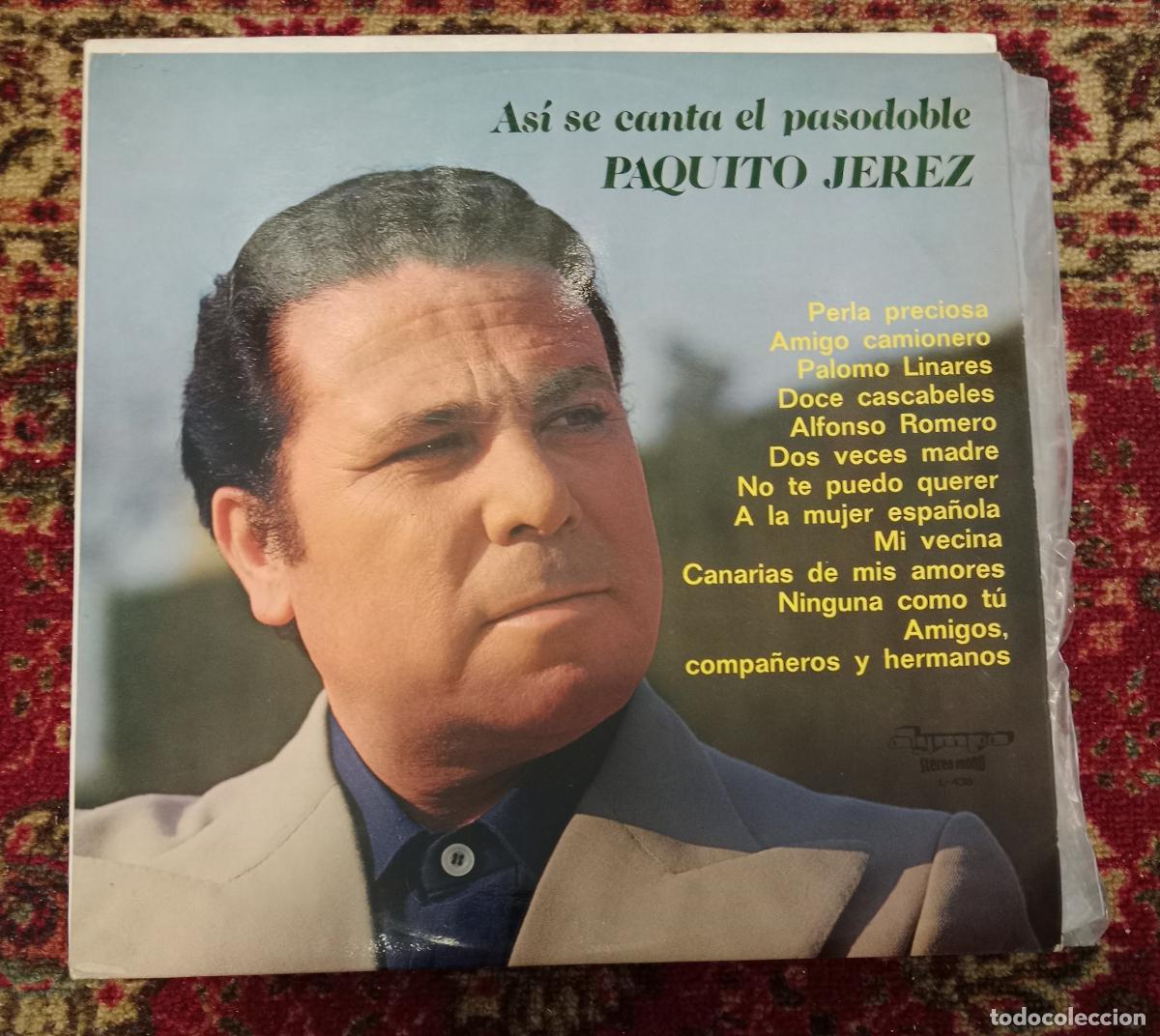 Discos de vinilo: Paquito Jerez &ndash; As&iacute; Se Canta El Pasodoble Lp Espa&ntilde;a 1974