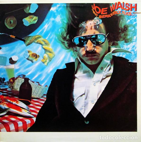 Discos de vinilo: Joe Walsh, &rdquo;But Seriously, Folks...&rdquo; - LP