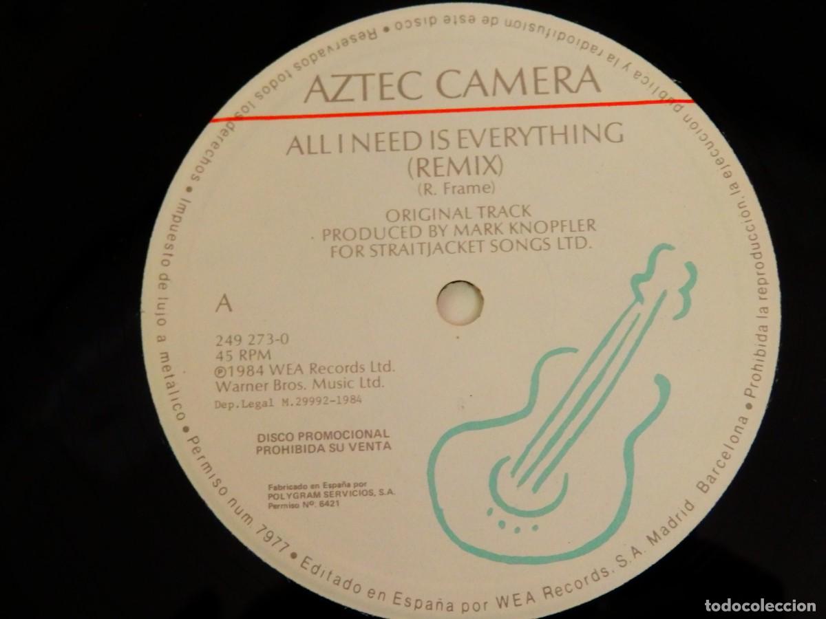 Discos de vinilo: Aztec Camera * Maxi-Single Vinilo * All I Need Is Everything (Remix) * Spain 1984 - Foto 5