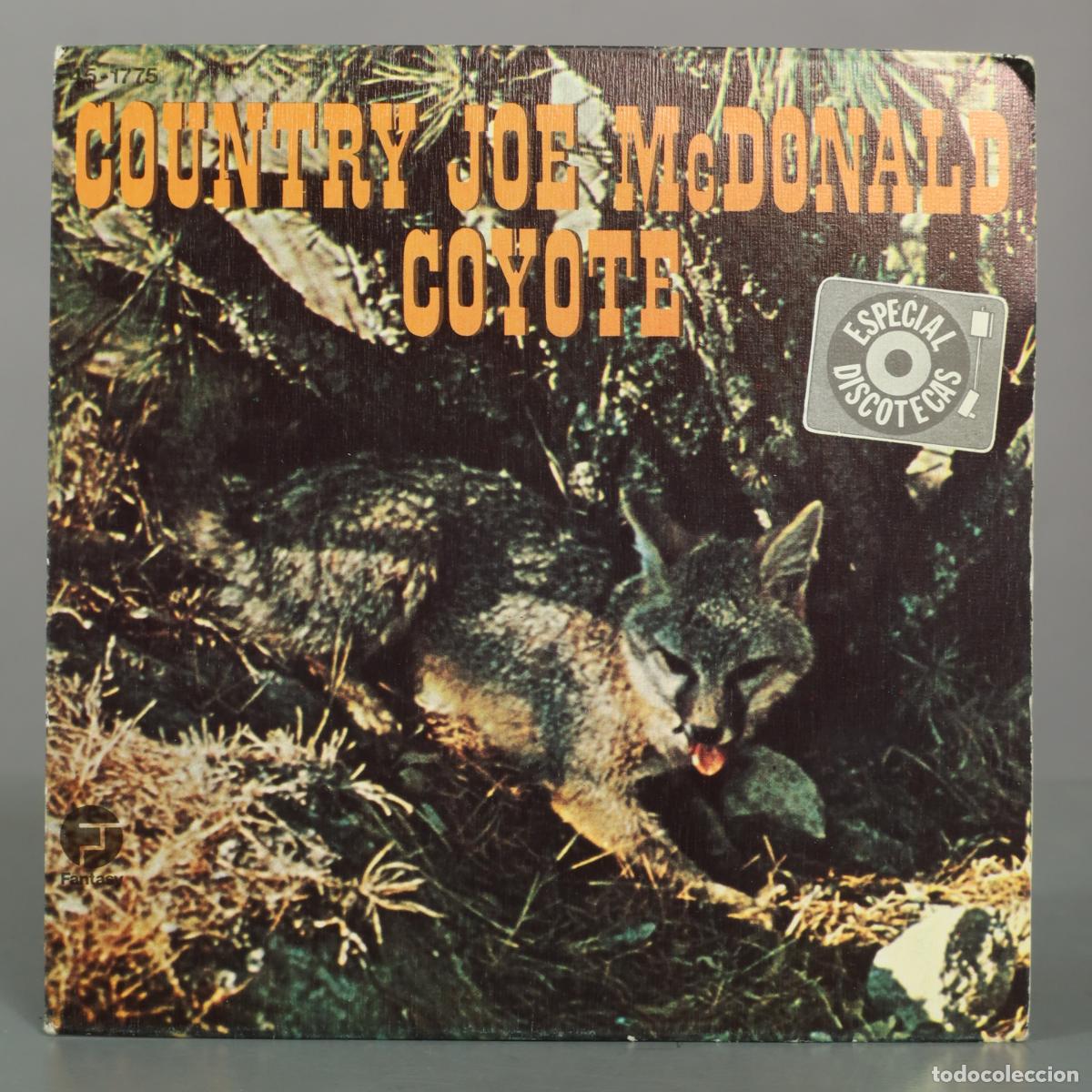 Discos de vinilo: SINGLE. Coyote - Country Joe McDonald