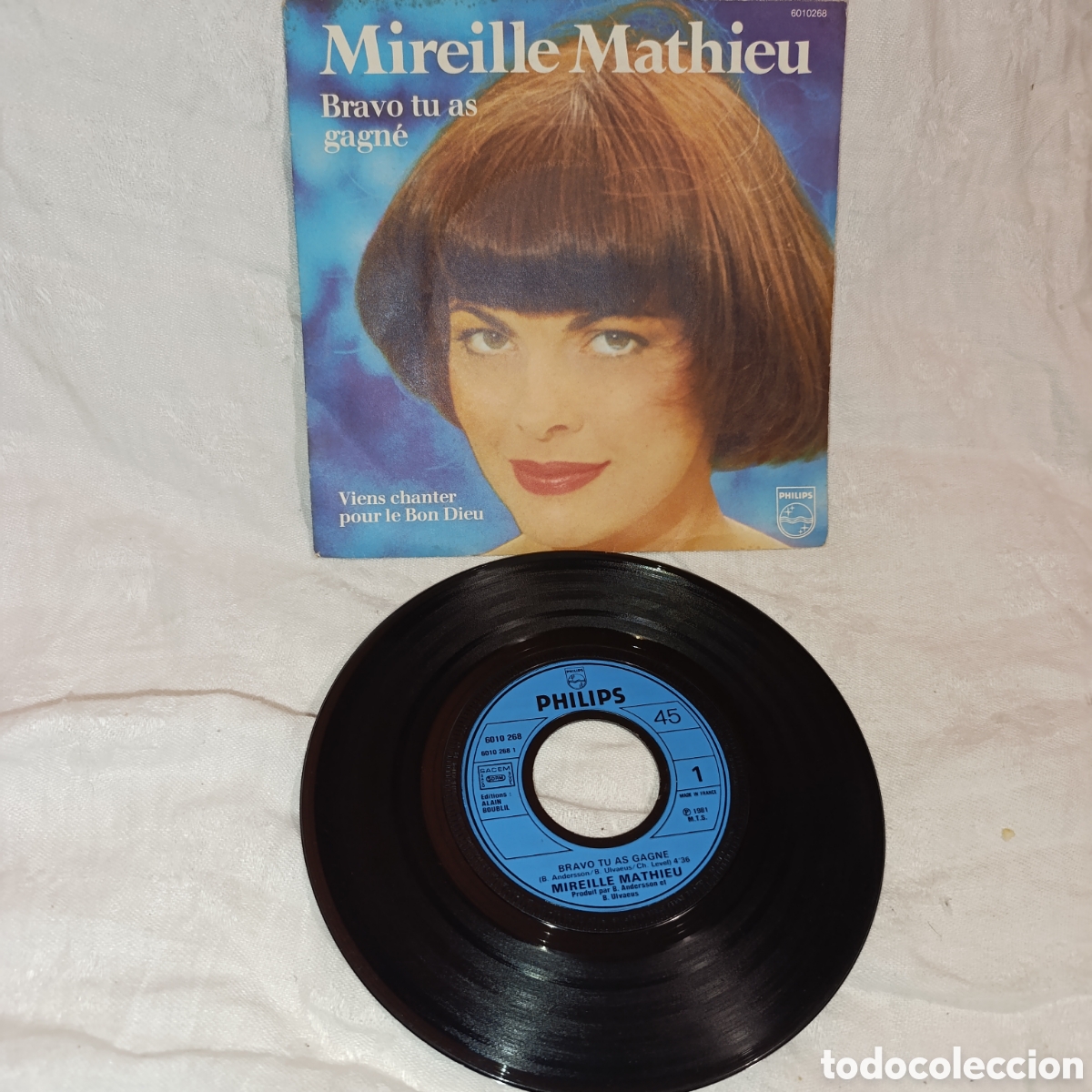 Discos de vinilo: Mireille Mathieu &ndash; Bravo tu as gagn&eacute; (Versi&oacute;n ABBA, 1981) Philips 6010 268,Vinilo Single 7&rdquo;