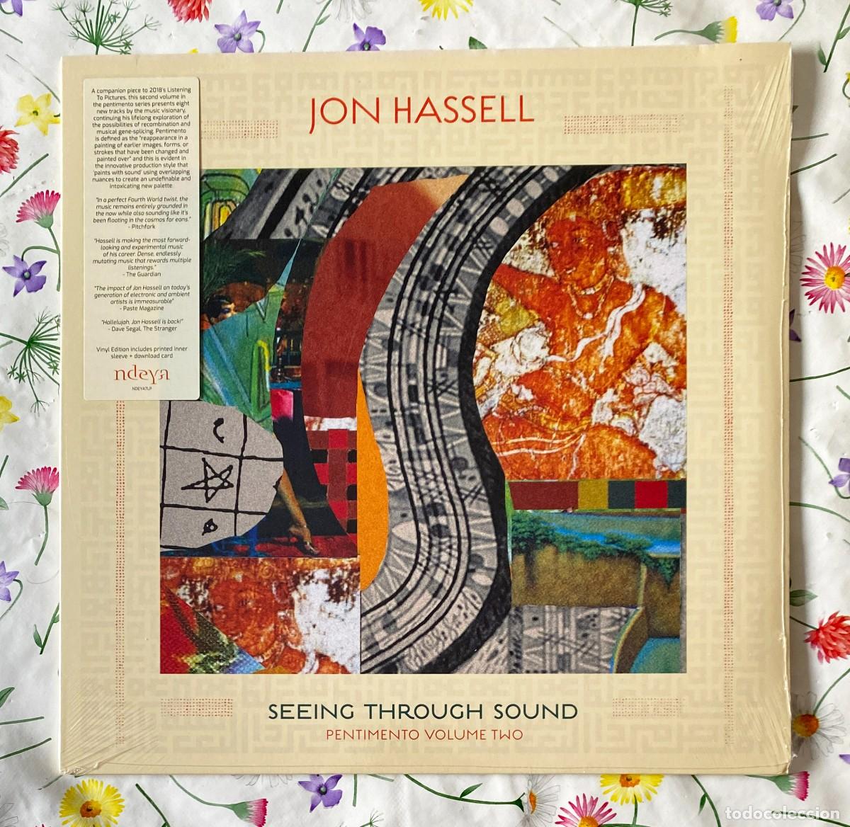 Discos de vinilo: JON HASSELL - SEEING THROUGH SOUND (PENTIMENTO VOLUME TWO) LP PRECINTADO - AMBIENT JAZZ ELECTR&Oacute;NICA