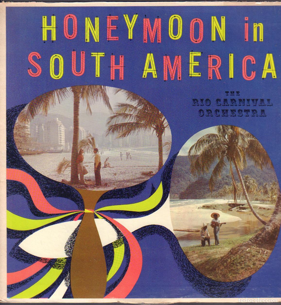 Discos de vinilo: THE RIO CARNIVAL ORCHESTRA - HONEY MOON IN SOUTH AMERICA / LP SOMERSET RF-26765