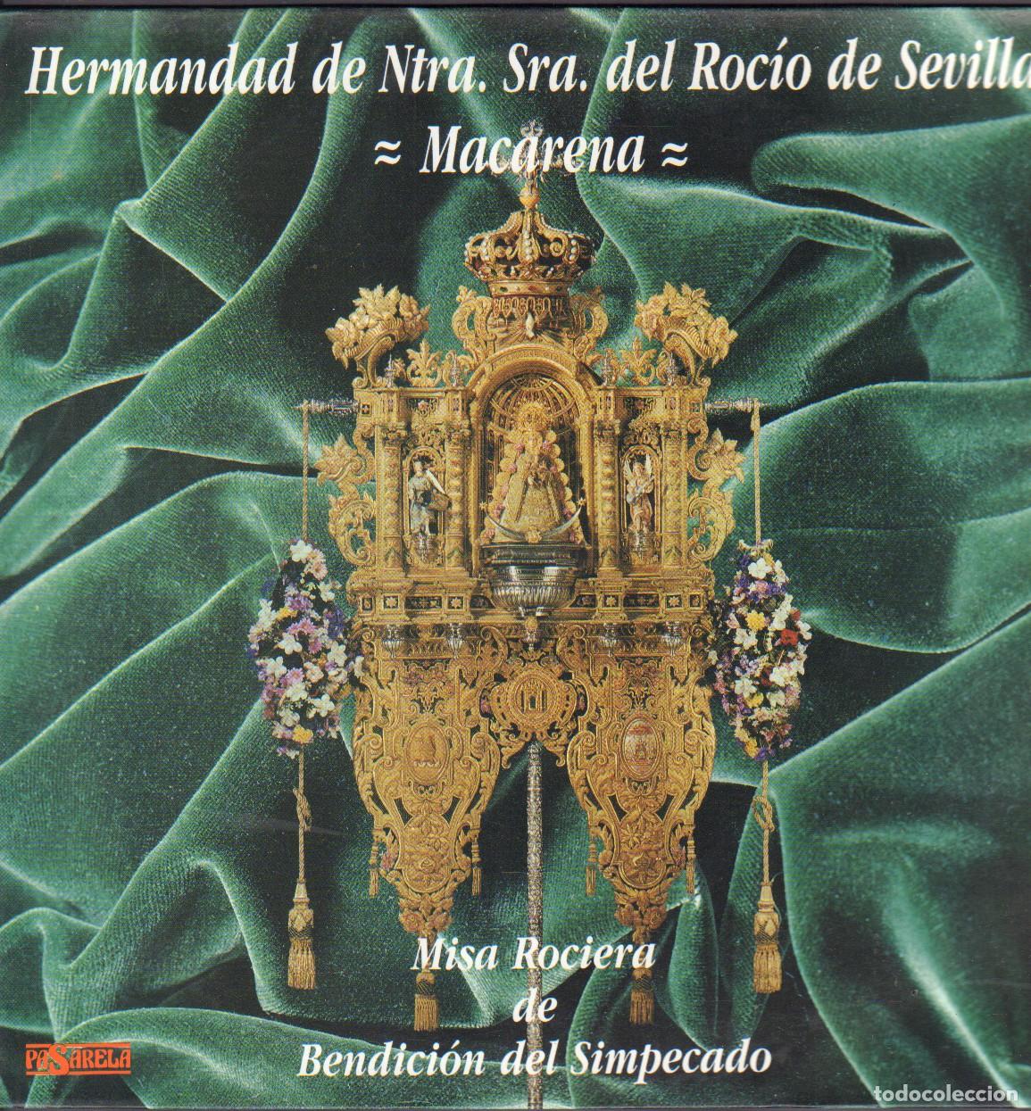 Discos de vinilo: HERMANDAD DE &rdquo;NTA. SRA. DEL ROCIO DE SEVILLA - MISA ROCIERA / LP PASARELA 1991 RF-26771