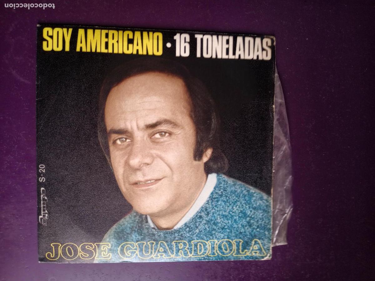 Discos de vinilo: Jose Guardiola &lrm;&ndash; Soy Americano / 16 Toneladas - Sg OLYMPO 1976 - SOUL POP - SIN APENAS USO