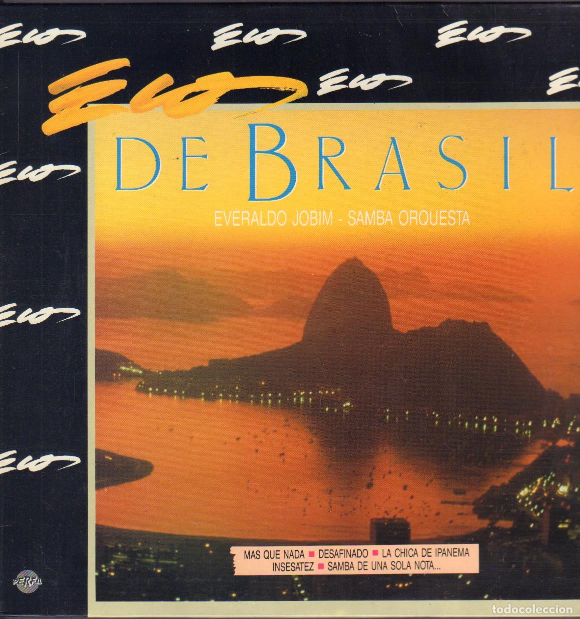 Discos de vinilo: ECOS DE BRASIL - EVERALDO JOBIM (SAMBA ORQUESTA) / DESAFINADO, INSESATEZ../ LP PERFIL 1990 RF-26790