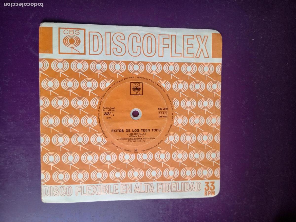Discos de vinilo: EXITOS DE LOS TEEN TOPS - QUE DIJE (WHAT'D SAY) +1 - Sg CBS FLEXI 1963 - POCO USO