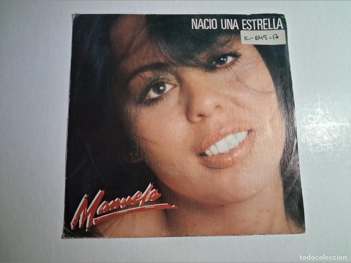 Discos de vinilo: single manuela. naci&oacute; una estrella. esto es amor. movie play 1981 spain (seminuevo)