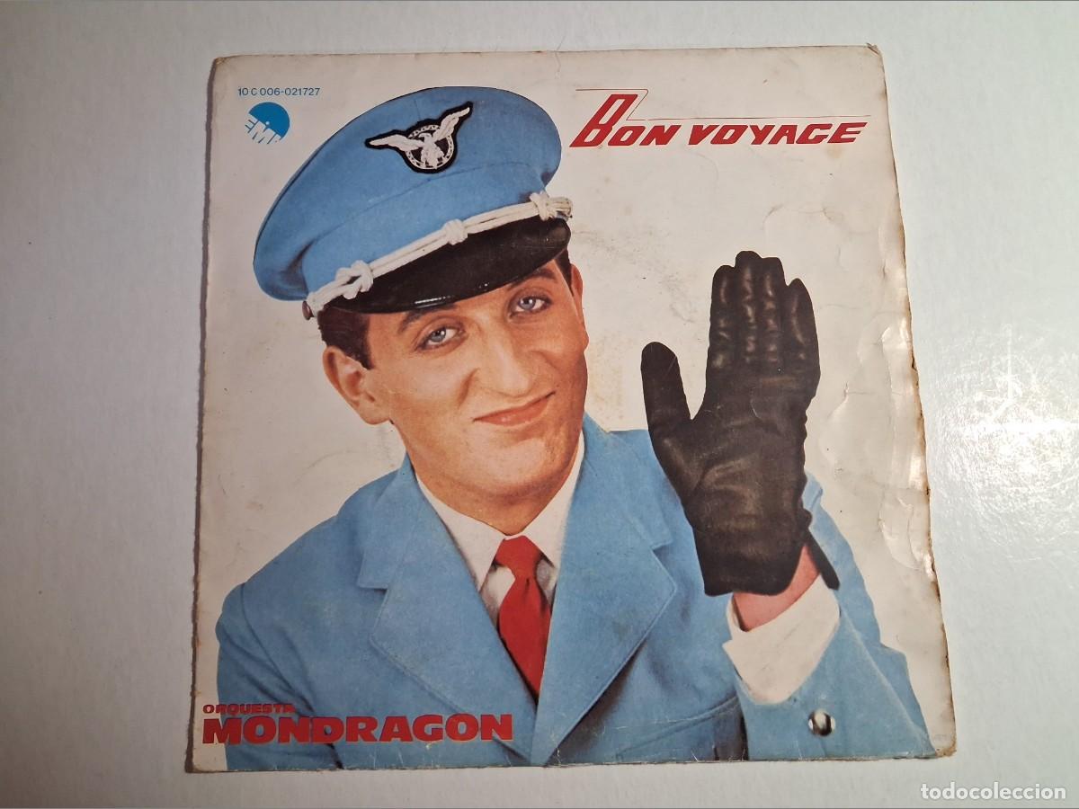 Discos de vinilo: single orquesta mondrag&oacute;n. bon voyage. viaje con nosotros. emi 1980 spain (seminuevo)