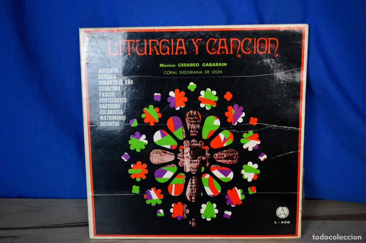 Discos de vinilo: LP Liturgia y Canci&oacute;n de Ces&aacute;reo Gabarain Coral Isidoriana de Le&oacute;n a&ntilde;o 1971