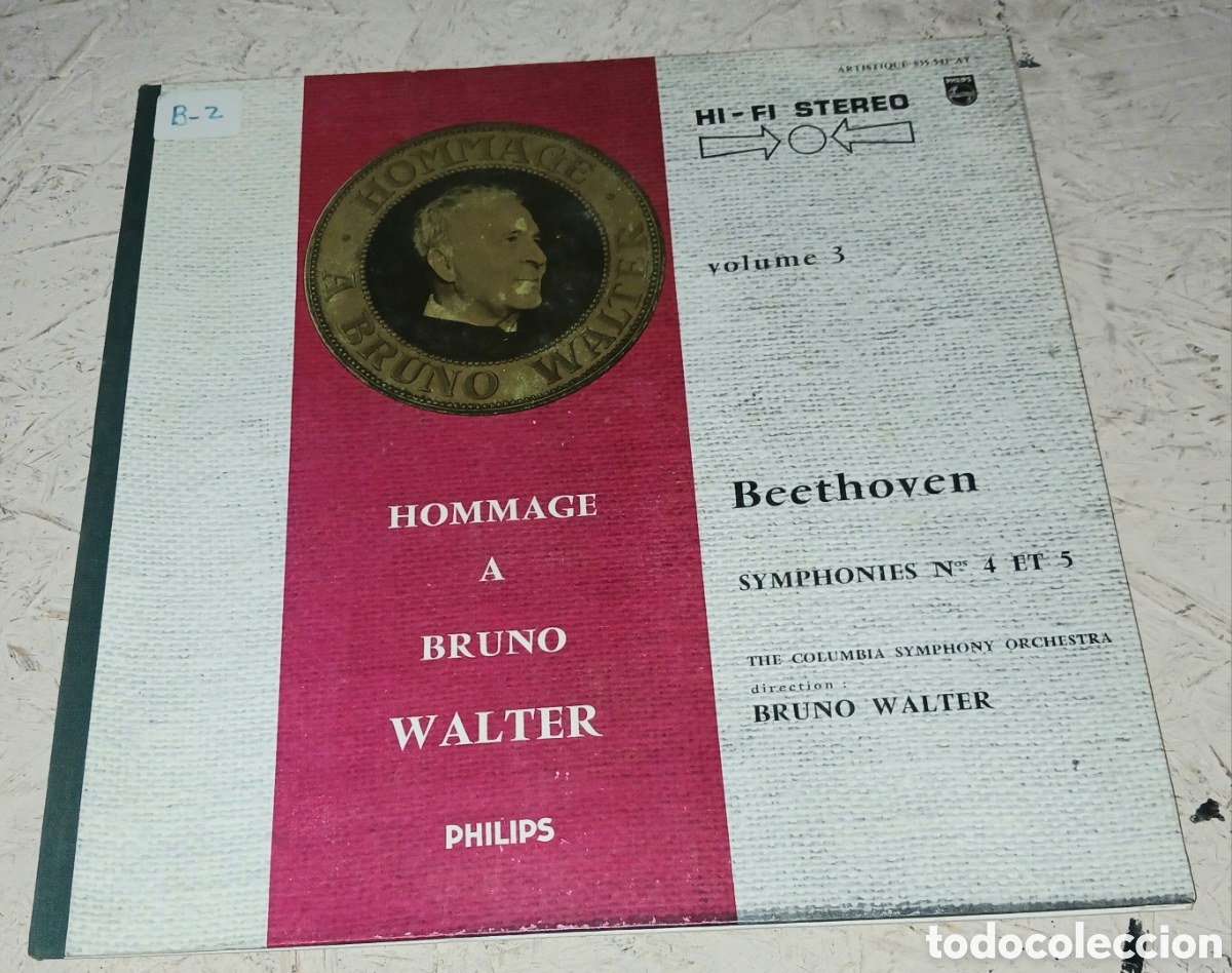 Discos de vinilo: Vinilo LP: Hommage &agrave; Bruno Walter, Vol. 3: Ludwig van Beethoven: Symphonies N&deg; 4 et 5 - Bruno Walter