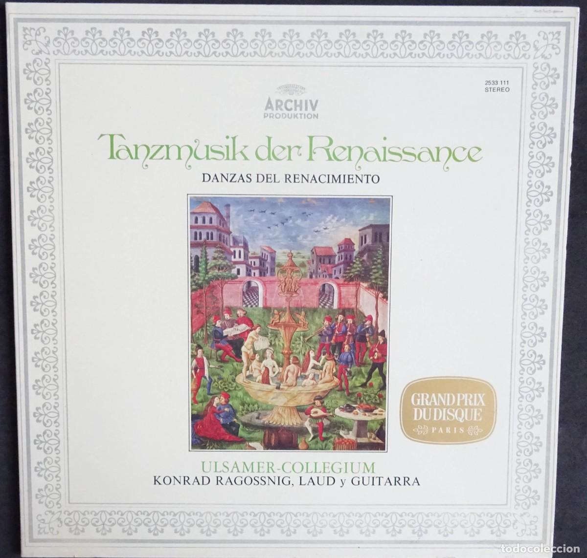 Disques de vinyle: Danzas del Renacimiento. Ulsamer-Collegium. Konrad Ragossing laud y guitarra. Archiv Produktion