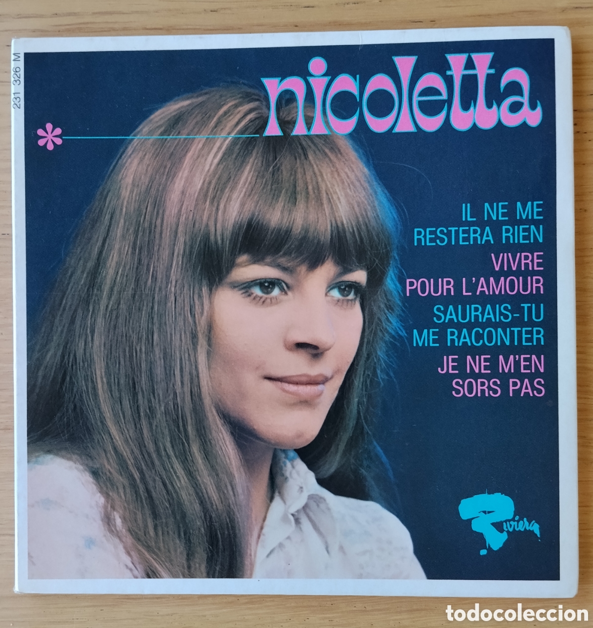 Discos de vinilo: NICOLETTA : &rdquo;IL NE ME RESTERA RIEN + 3&rdquo; - E.P. VINILO 1968 - CHANSON - POP
