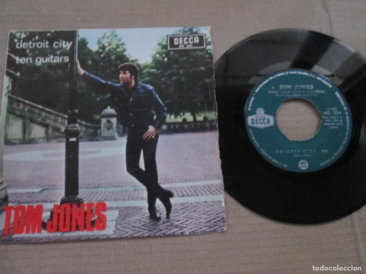 Discos de vinilo: TOM JONES - Detroit City / Ten Guitars. Single, ed espa&ntilde;ola 7&rdquo; 1966. Muy Buen estado (VG+)