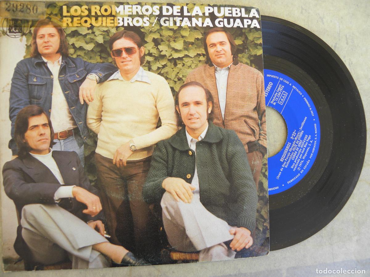 Discos de vinilo: LOS ROMEROS DE LA PUEBLA -REQUIEBROS -SINGLE 1976 -BUEN ESTADO