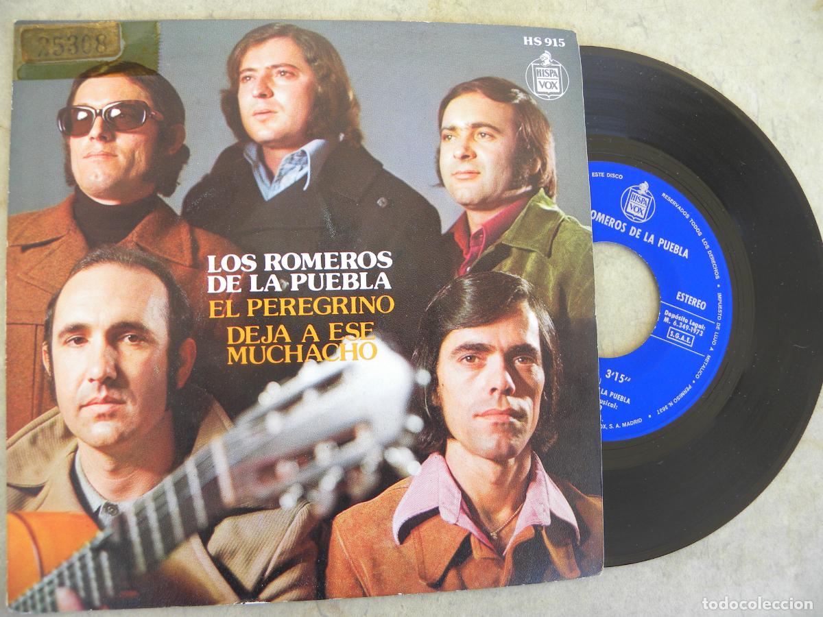 Discos de vinilo: LOS ROMEROS DE LA PUEBLA -ELPEREGRINO -SINGLE 1973 -BUEN ESTADO