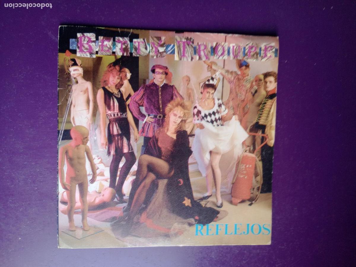 Discos de vinilo: Betty Troupe &ndash; Reflejos - Sg ARIOLA 1984 - SYNTH POP VALENCIA 80'S -