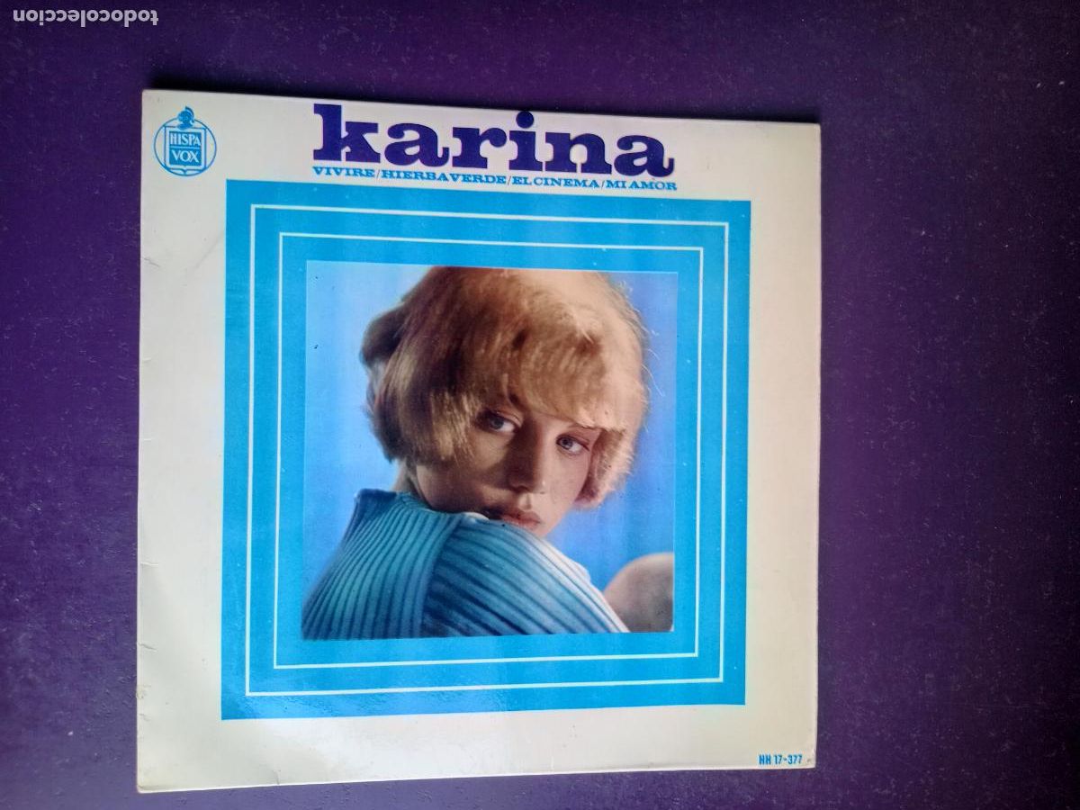 Discos de vinilo: Karina &lrm;&ndash; Vivire / Hierba Verde / El Cinema / Mi Amor - EP HISPAVOX 1966 - MUY POCO USO