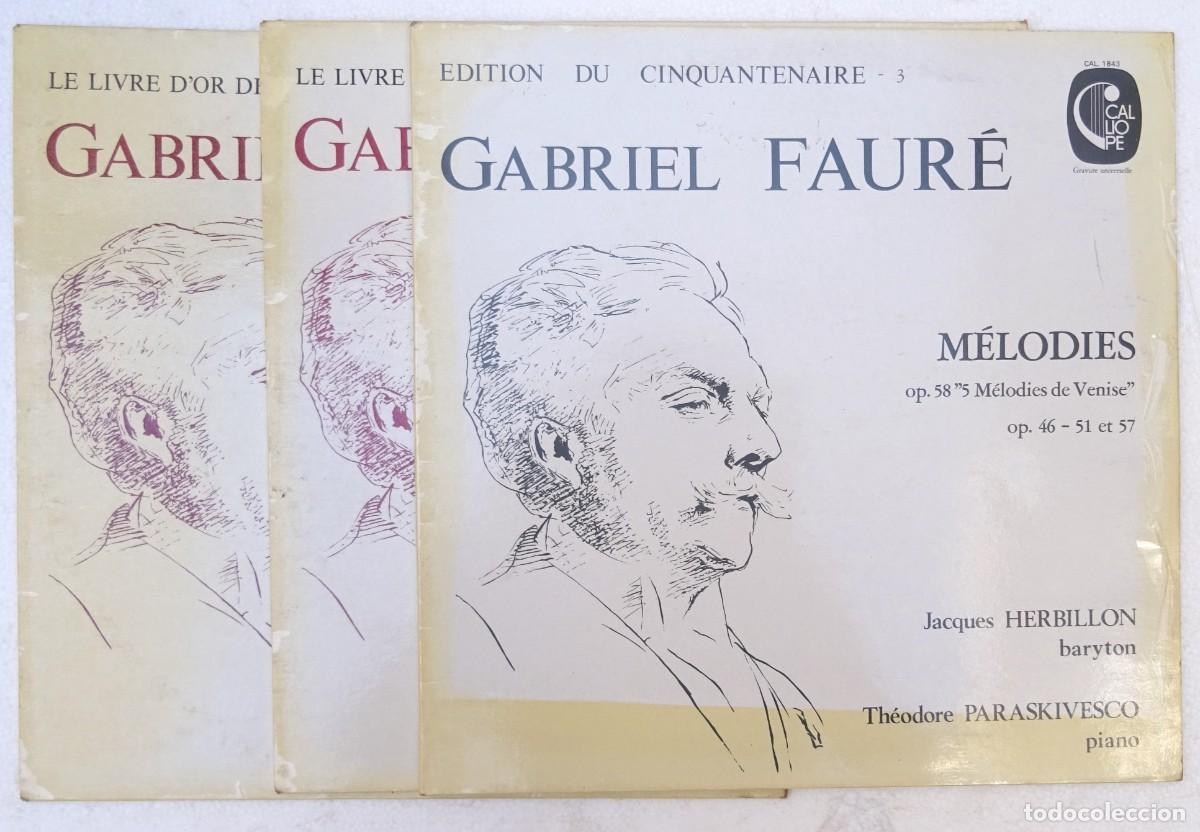 Vinyl records: GABRIEL FAUR&Eacute; MELODIES Rodde/ Herbillon /Paraskivesco Calliope Edici&oacute;n francesa