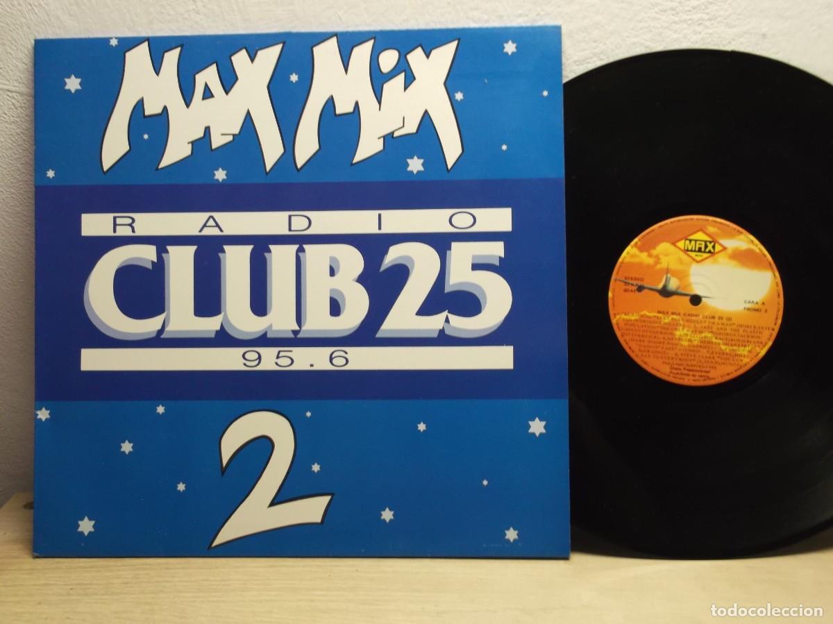 Discos de vinilo: Max Mix - Radio Club 25 - PROMO 2 LP