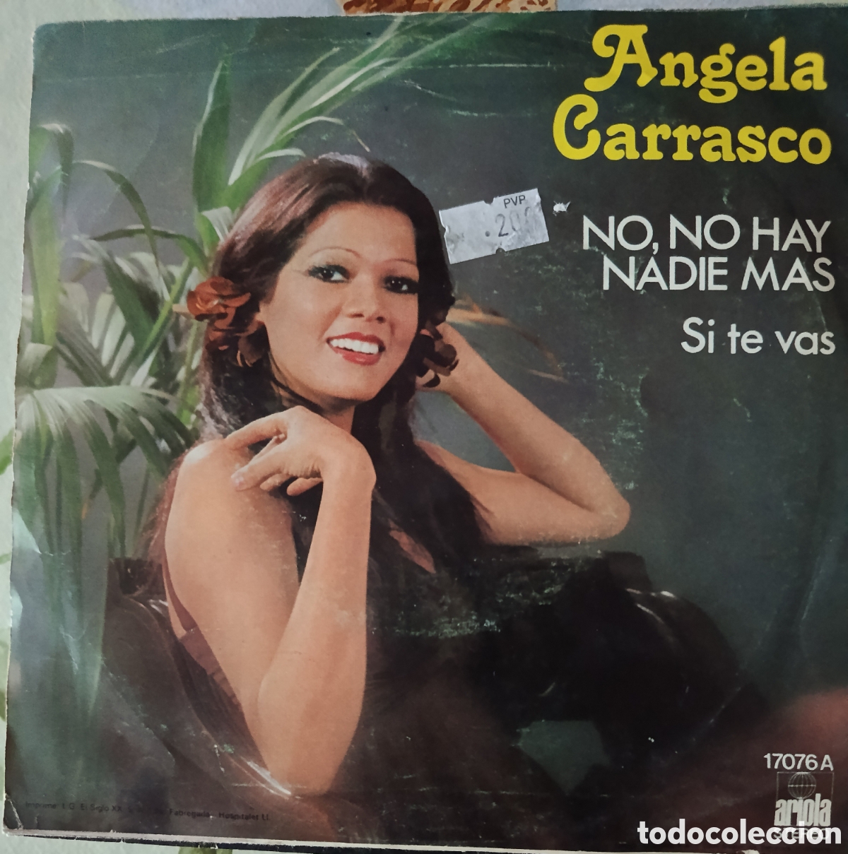 Discos de vinilo: &Aacute;ngela Carrasco single sello Ariola editado en Espa&ntilde;a a&ntilde;o 1976. - Foto 2