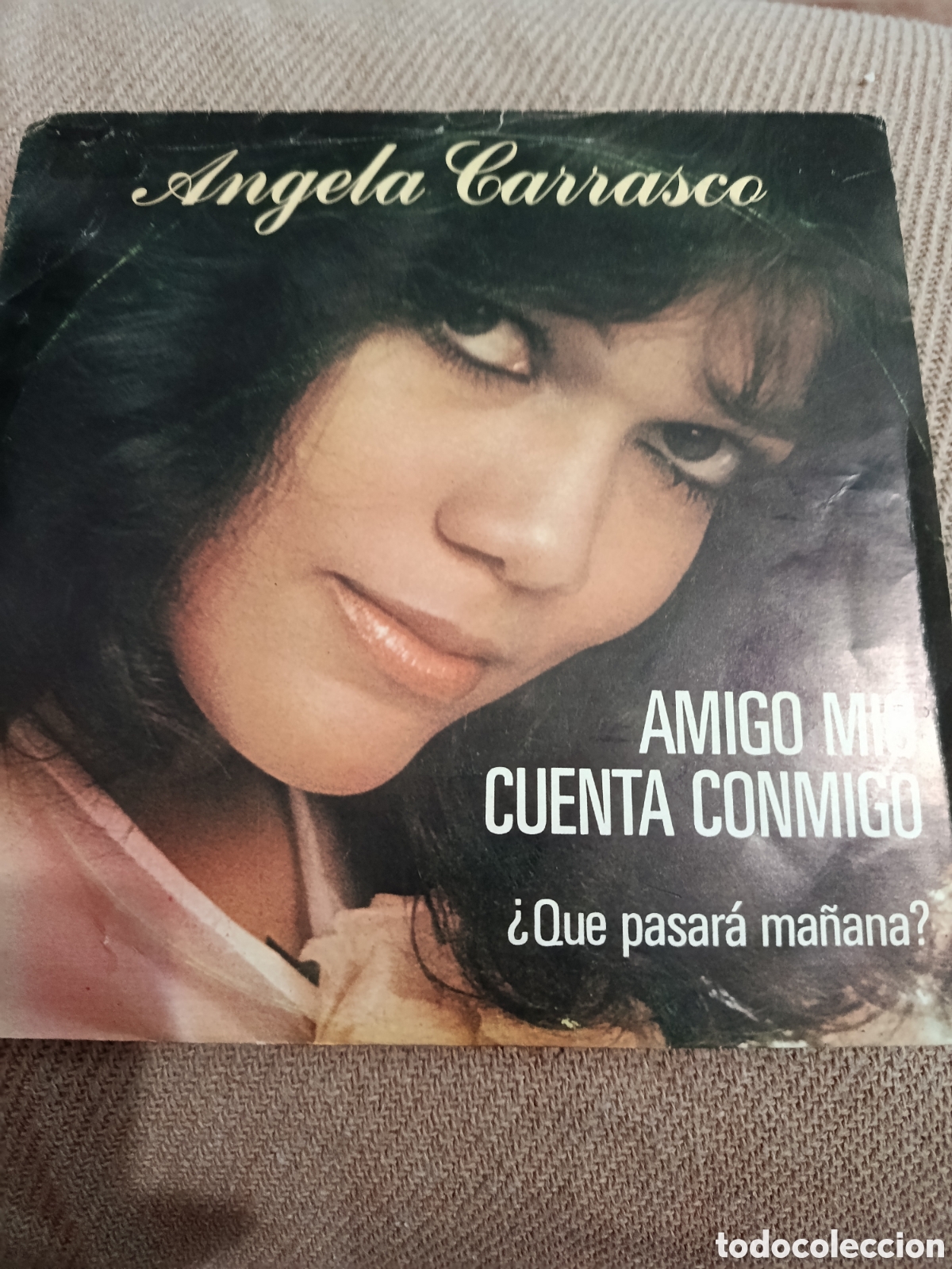 Discos de vinilo: &Aacute;ngela Carrasco single sello Ariola editado en Espa&ntilde;a a&ntilde;o 1977.