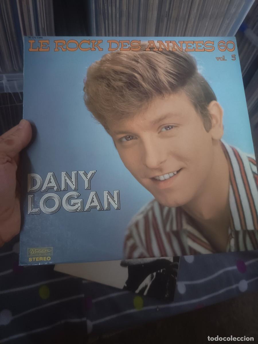 Discos de vinilo: LP DANY LOGAN,( LE ROCK DES ANNEES 60)