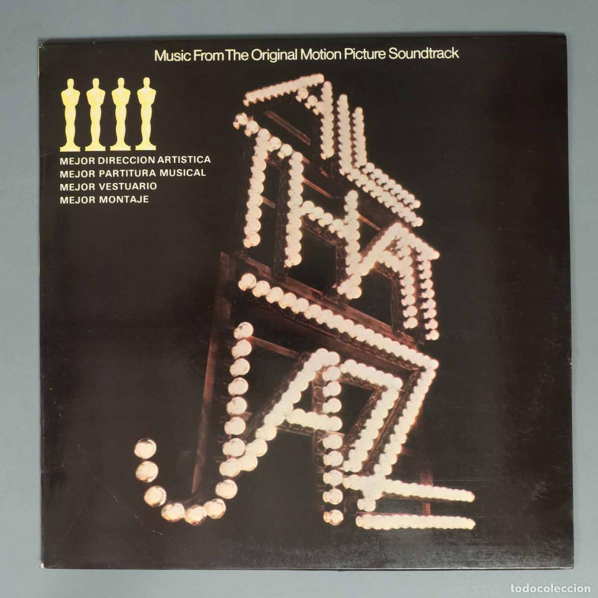 Discos de vinilo: LP. All That Jazz - Music From The Original Motion Picture Soundtrack - Bob Fosse, Ralph Burns