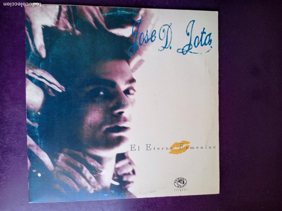 Discos de vinilo: Jos&eacute; D. Jota &lrm;&ndash; El Eterno Femenino - MAXI POWER HOUSE 1993 - ELECTRONICA, SYNTH POP