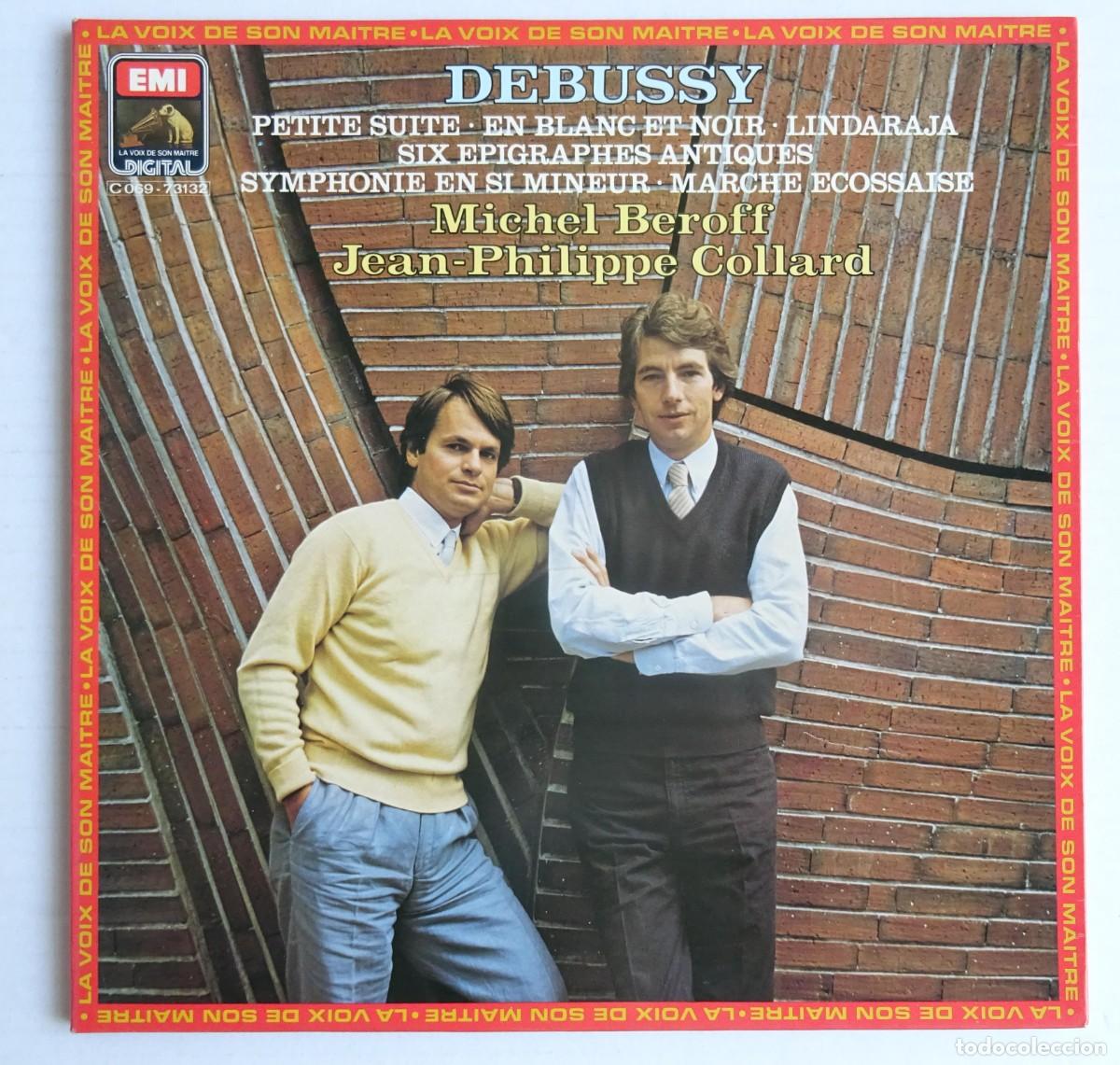 Vinyl-Schallplatten: Debussy Michel BEROFF, COLLARD Petite Suite &bull; En Blanc Et Noir &bull; Lindaraja.... Edici&oacute;n francesa