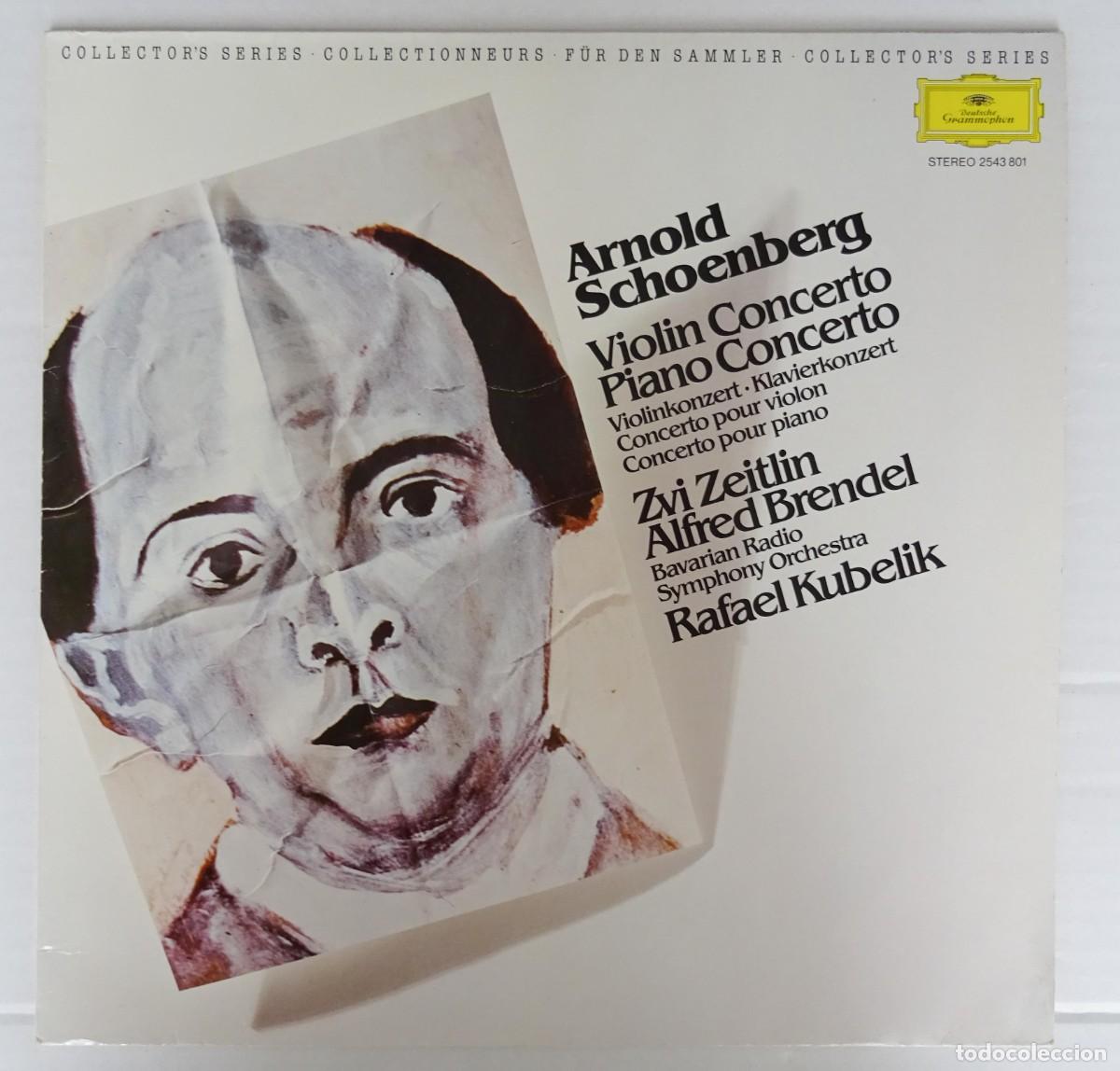 Vinyl records: ZEITLIN, BRENDEL ,KUBELIK- Arnold Schoenberg Violin & Piano Concerto Edici&oacute;n alemana