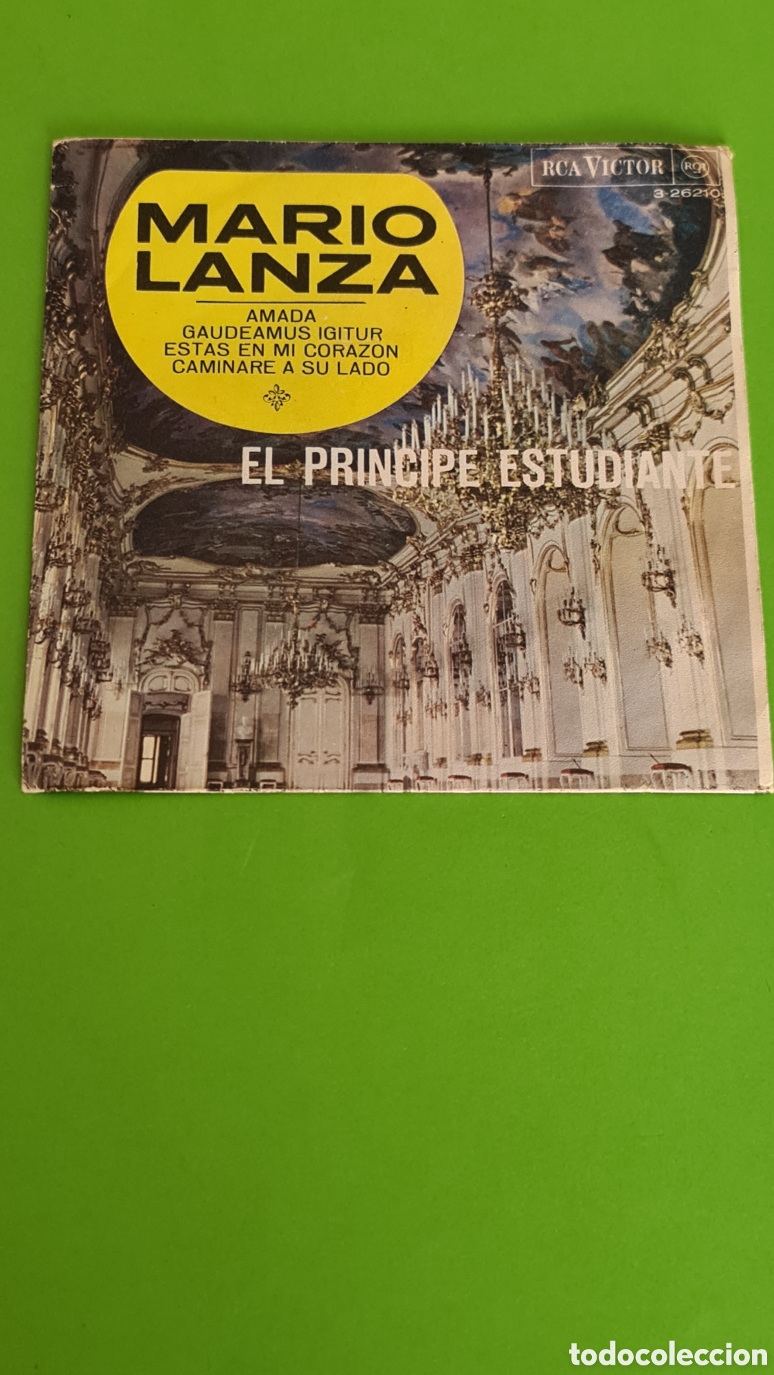 Discos de vinilo: Single Mario Lanza/ El pr&iacute;ncipe Estudiante