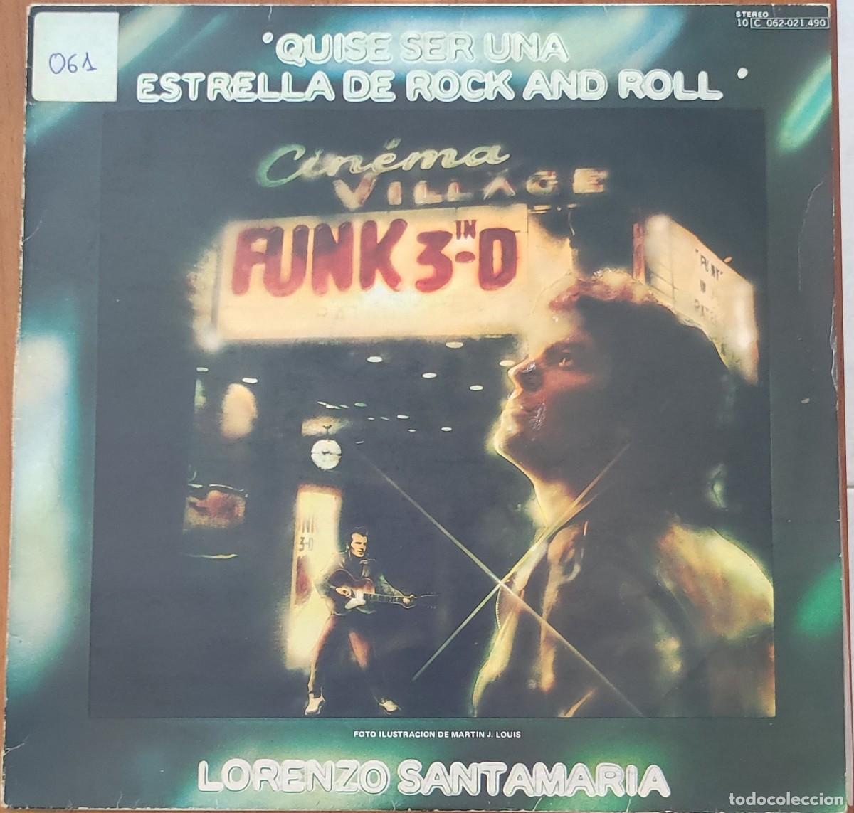 Discos de vinilo: Lorenzo Santamar&iacute;a &ndash; Quise ser una estrella de Rock and Roll (1978, Odeon &ndash; 10C 062‑021.490)