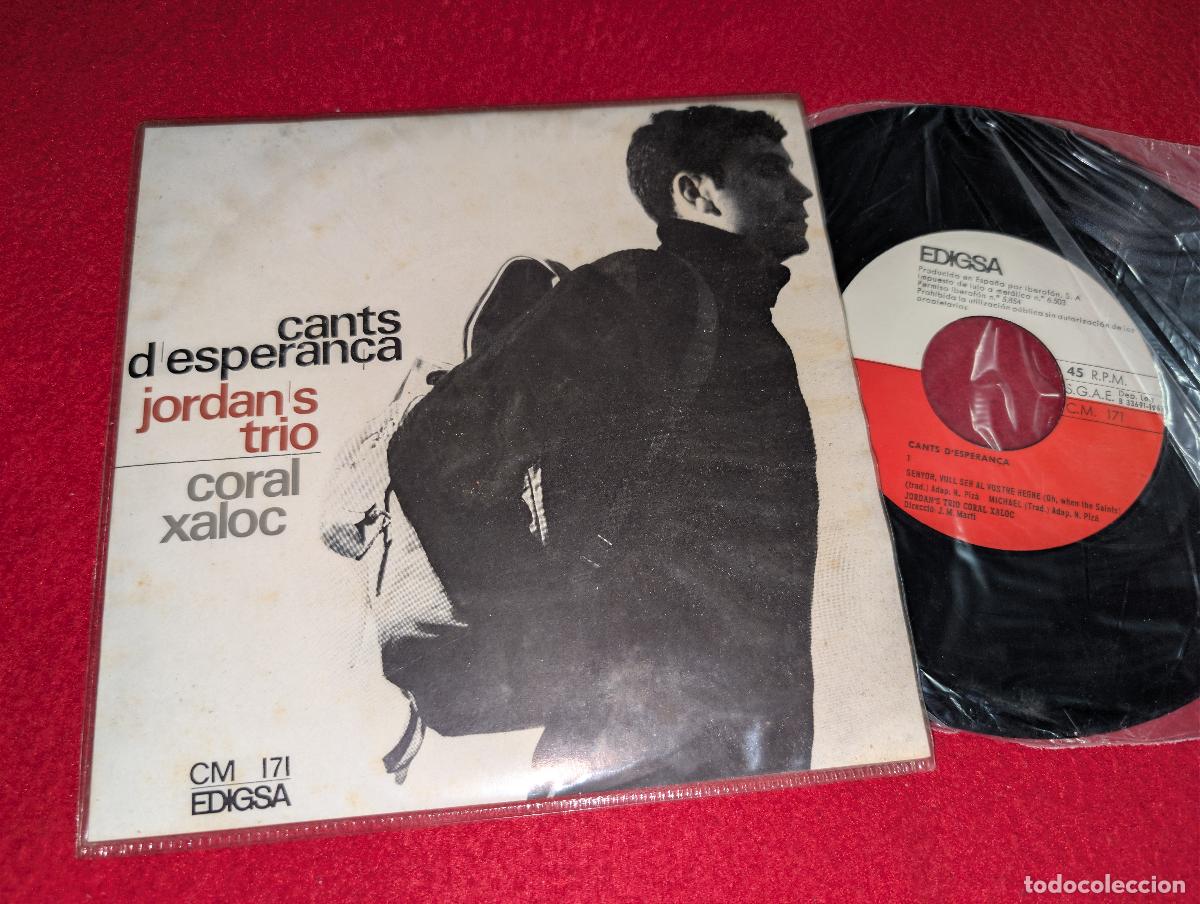 Discos de vinilo: JORDAN'S TRIO CORAL XALOC Senyor vull ser al vostre regne +3 ep 7'' 1967 catala CANTS D'ESPERAN&Ccedil;A