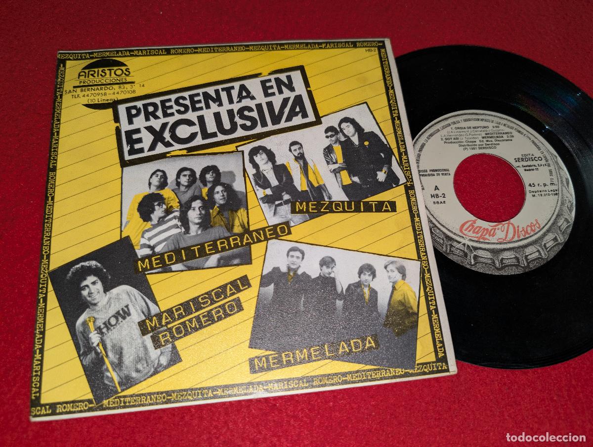 Discos de vinilo: MEZQUITA + MERMELADA + MEDITERRANEO + MARISCAL ROMERO EP 7'' 1981 Chapa Discos PROMO