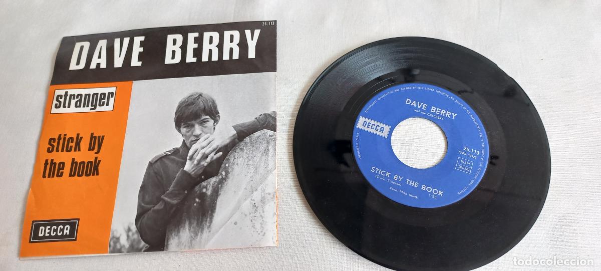 Discos de vinilo: Dave Berry &lrm;&ndash; Stranger / Stick By The Book. 1967. Decca &lrm;&ndash; 26.113 Vinilo 7&rdquo;, 45 RPM, Single