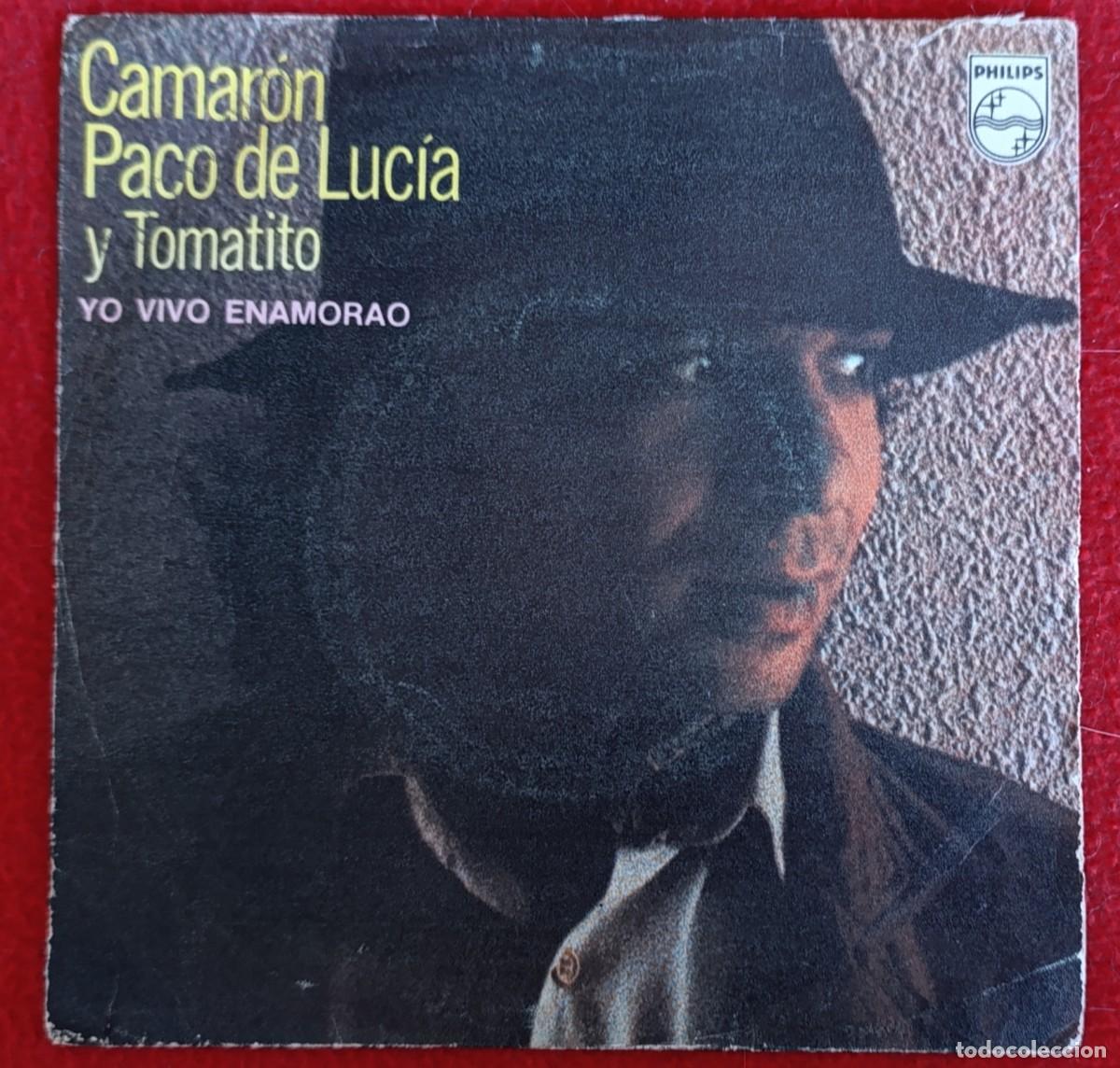 Discos de vinilo: CAMAR&Oacute;N, PACO DE LUC&Iacute;A Y TOMATITO &ndash; YO VIVO ENAMORAO 7&rdquo; 1983 FLAMENCO