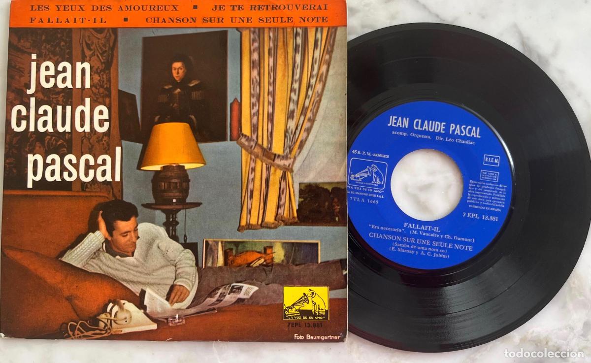 Discos de vinilo: JEAN CLAUDE PASCAL. LES YEUX DES AMOUREUX + 3 TEMAS. EP ORIGINAL ESPA&Ntilde;A 1962