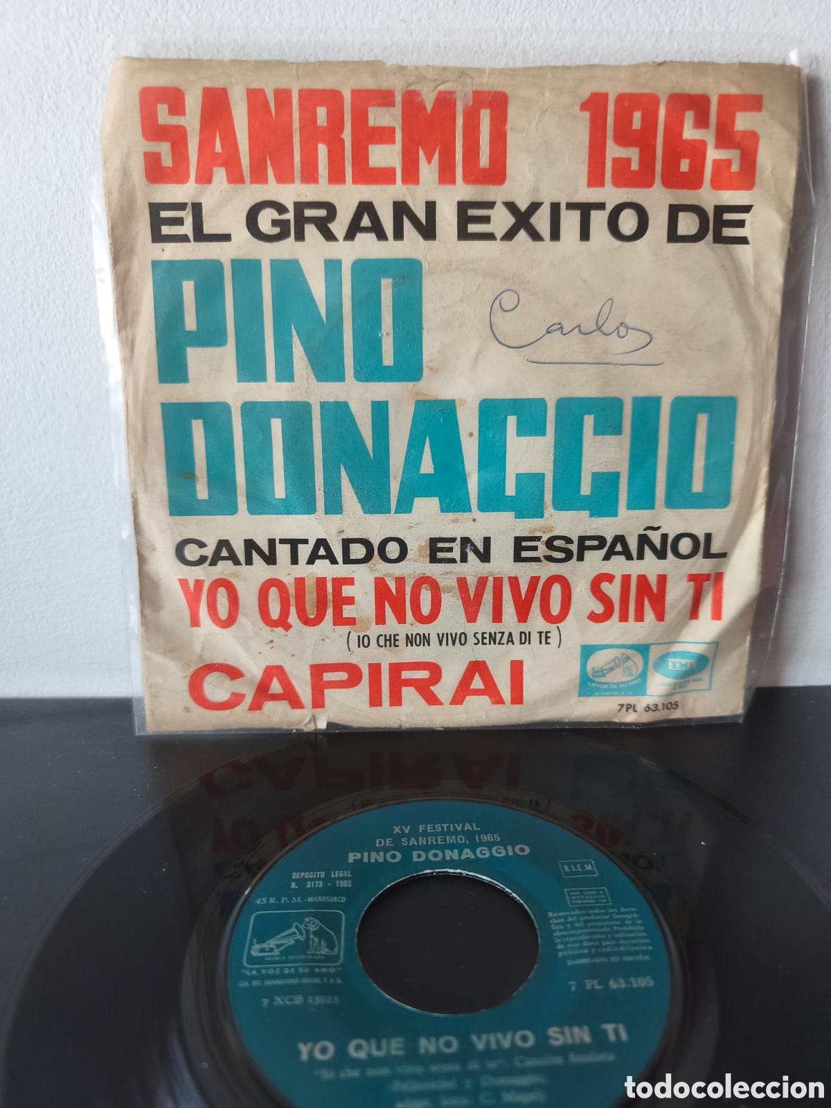Discos de vinilo: Pino Donaggio &ndash; Yo Que No Vivo Sin Ti / Capirai ​La Voz De Su Amo / EMI ​7PL 63.105 ​Vinilo, LGS.5