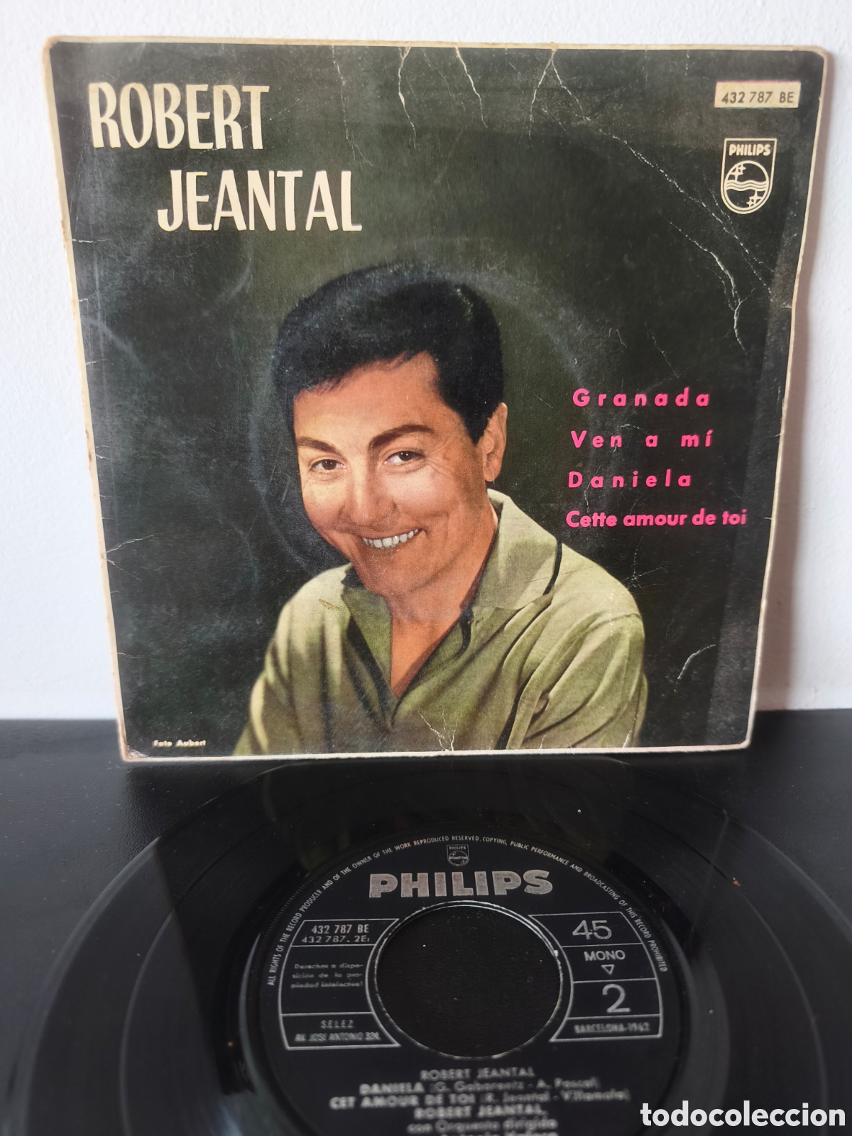 Discos de vinilo: Robert Jeantal &ndash; Granada ​Philips ​432 787 BE ​Vinilo, 7&rdquo;, EP, 45 RPM ​Espa&ntilde;a ​1962 LGS.5