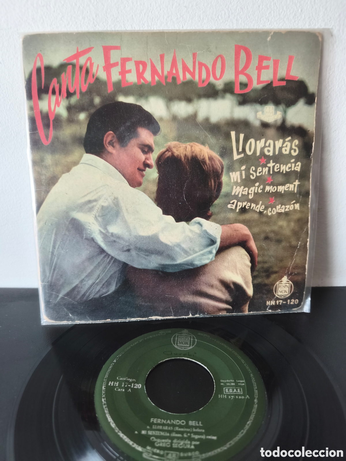 Discos de vinilo: Fernando Bell &ndash; Canta Fernando Bell ​Hispavox ​HH 17-120 ​Vinilo, 7&rdquo;, EP, 45 RPM ​Espa&ntilde;a ​1959 LGS.5