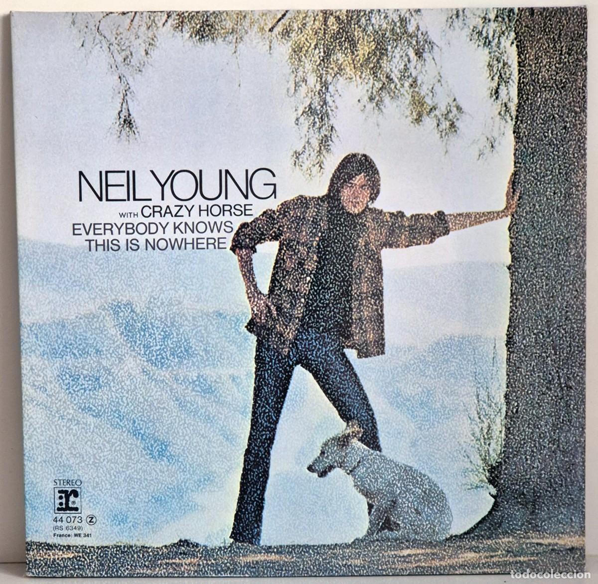 Discos de vinilo: Neil Young & Crazy Horse - Everybody knows this is nowhere. LP vinilo